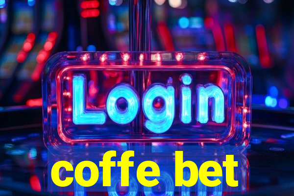 coffe bet